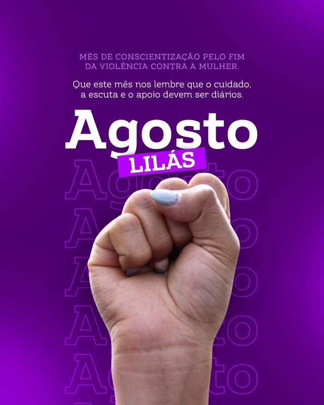 Agosto Lilás em defesa da mulher